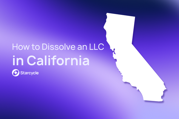 How to Dissolve a California LLC — Step-by-Step Guide for Founders